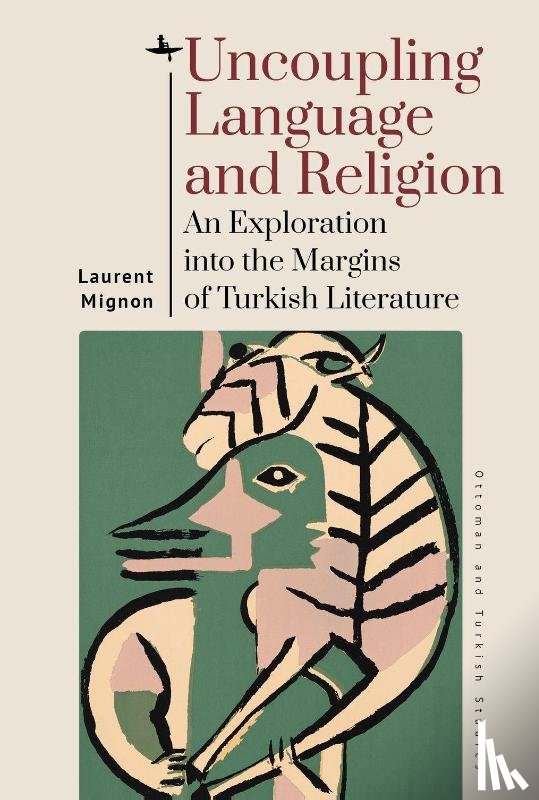 Mignon, Laurent - Uncoupling Language and Religion