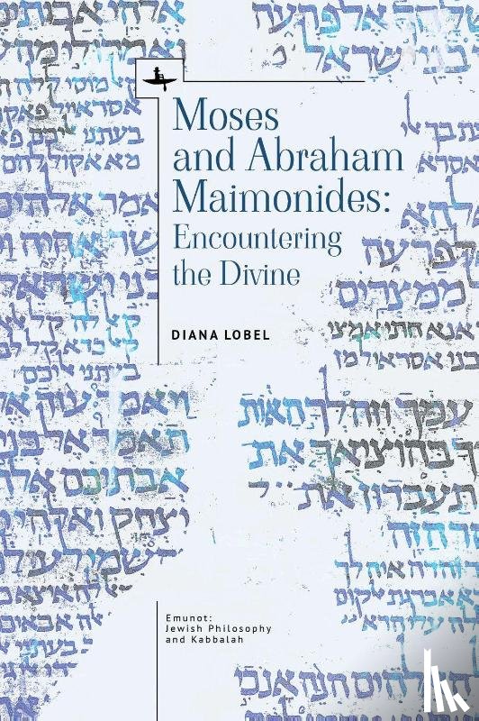 Lobel, Diana - Moses and Abraham Maimonides