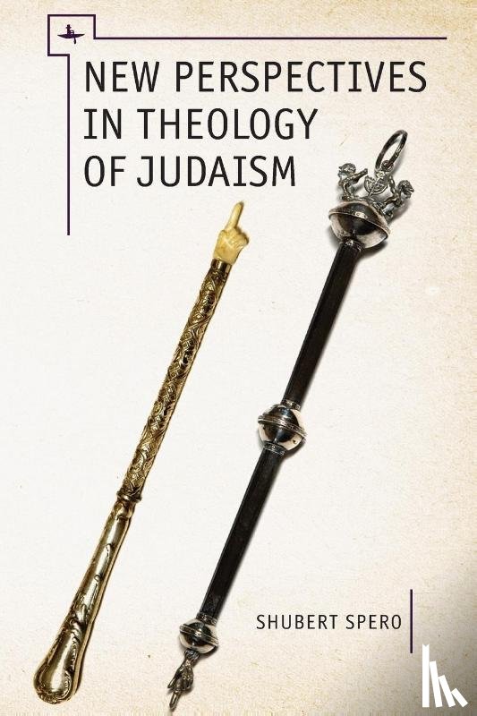 Spero, Shubert - New Perspectives in Theology of Judaism