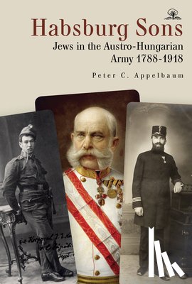 Appelbaum, Peter C. - Habsburg Sons