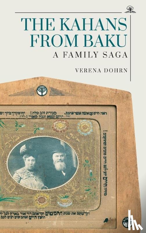 Dohrn, Verena - The Kahans from Baku