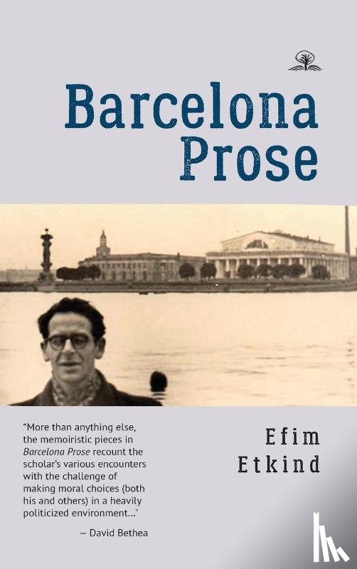 Etkind, Efim - Barcelona Prose