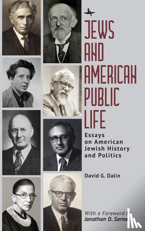 Dalin, David G. - Jews and American Public Life