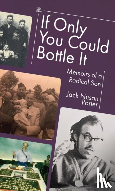 Porter, Jack Nusan - If Only You Could Bottle It