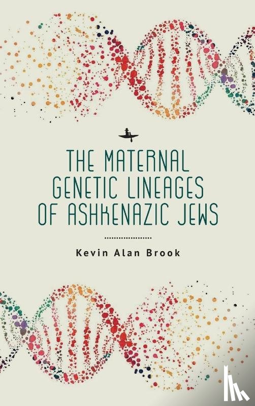 Alan Brook, Kevin - The Maternal Genetic Lineages of Ashkenazic Jews