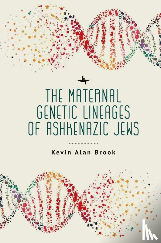 Alan Brook, Kevin - The Maternal Genetic Lineages of Ashkenazic Jews