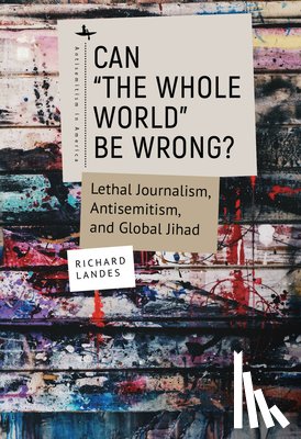 Landes, Richard - Can "The Whole World" Be Wrong?