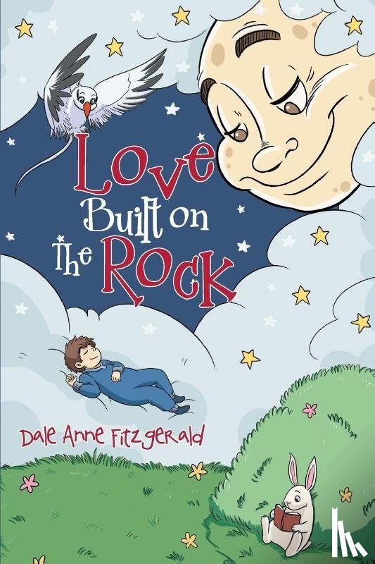 Fitzgerald, Dale Anne - Love Built on The Rock