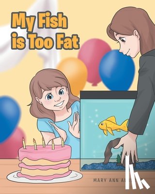 Albergo, Mary Ann - My Fish is Too Fat