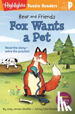 Shaffer, Jody Jensen - Bear and Friends: Fox Wants a Pet