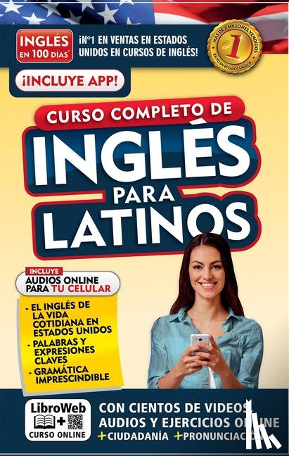 Inglés En 100 Días - Inglés En 100 Días: Inglés En 100 Días. Inglés Para Latinos.