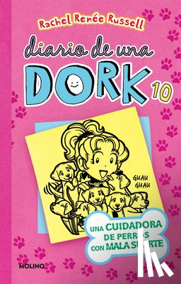 Russell, Rachel Renée - Una Cuidadora de Perros Con Mala Suerte / Dork Diaries: Tales from a Not-So-Perfect Pet Sitter