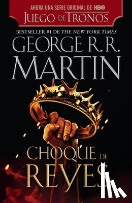 Martin, George R. R. - Martin, G: Choque de Reyes / A Clash of Kings