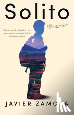 Zamora, Javier - Zamora, J: Solito (Spanish Edition)