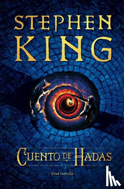 King, Stephen - SPA-CUENTO DE HADAS UNA NOVELA