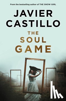 Castillo, Javier - The Soul Game