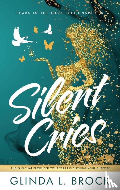 Brock, Glinda - Silent Cries