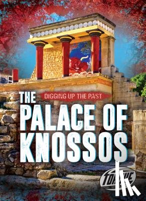 Oachs, Emily Rose - The Palace of Knossos