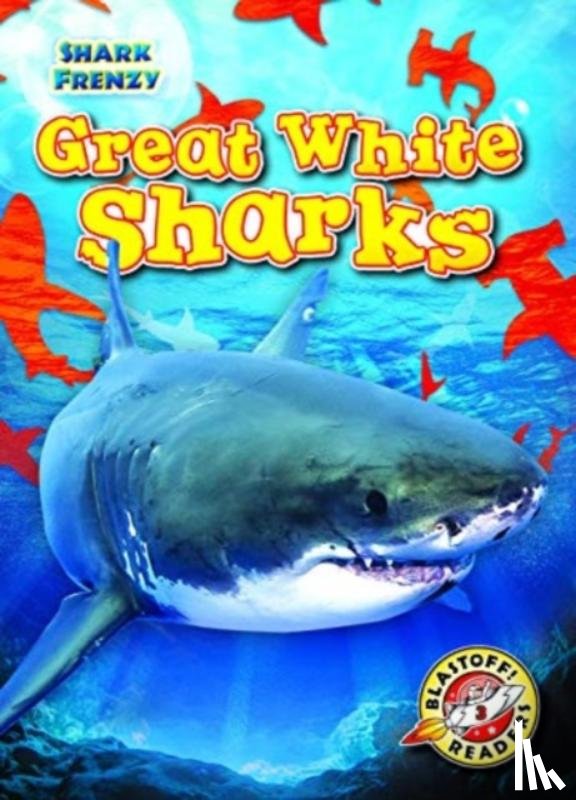 Adamson, Thomas K. - Great White Sharks