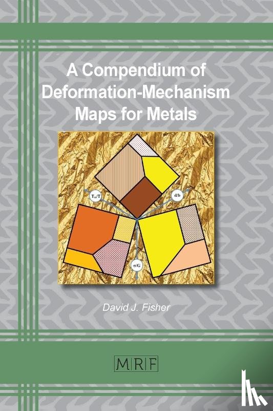 Fisher, David - A Compendium of Deformation-Mechanism Maps for Metals