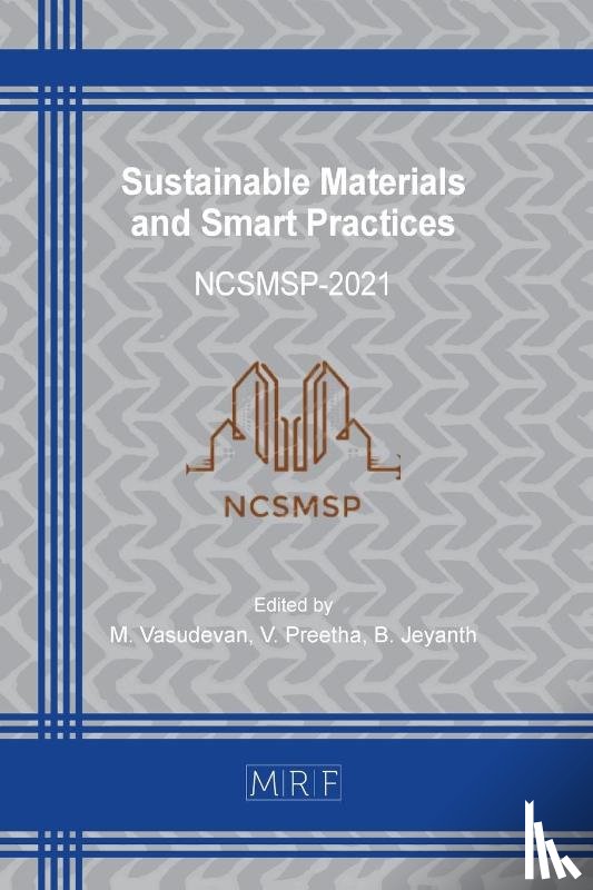  - Sustainable Materials and Smart Practices