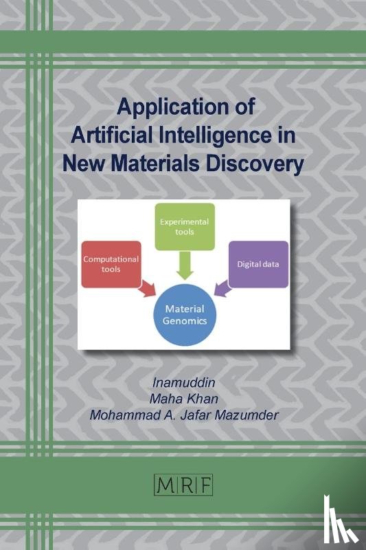  - Application of Artificial Intelligence in New Materials Discovery
