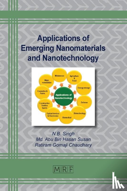  - Applications of Emerging Nanomaterials and Nanotechnology