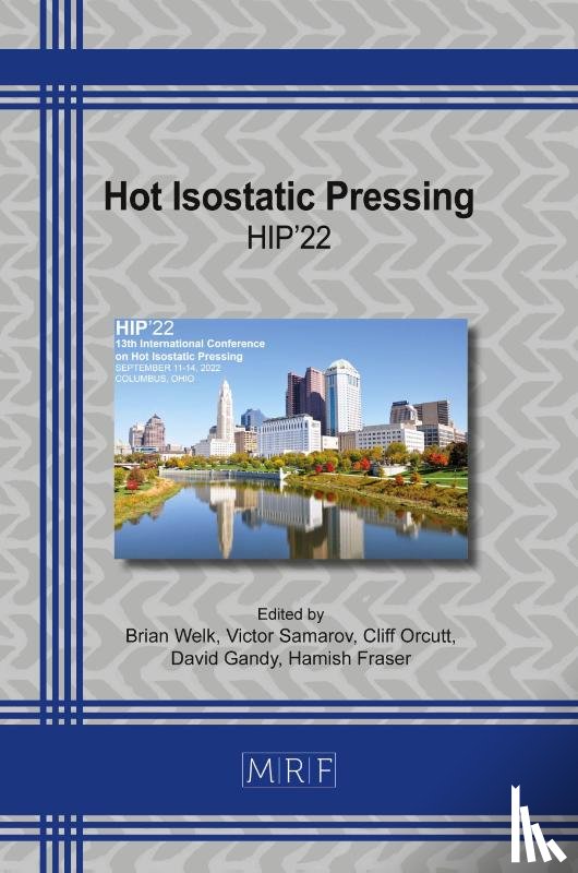 Welk, Brian - Hot Isostatic Pressing