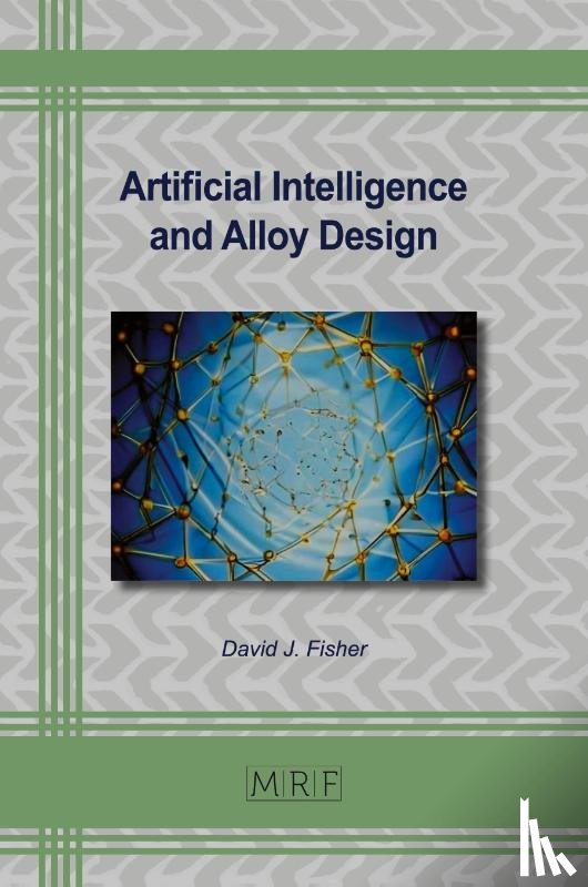 Fisher, David - Artificial Intelligence and Alloy Design