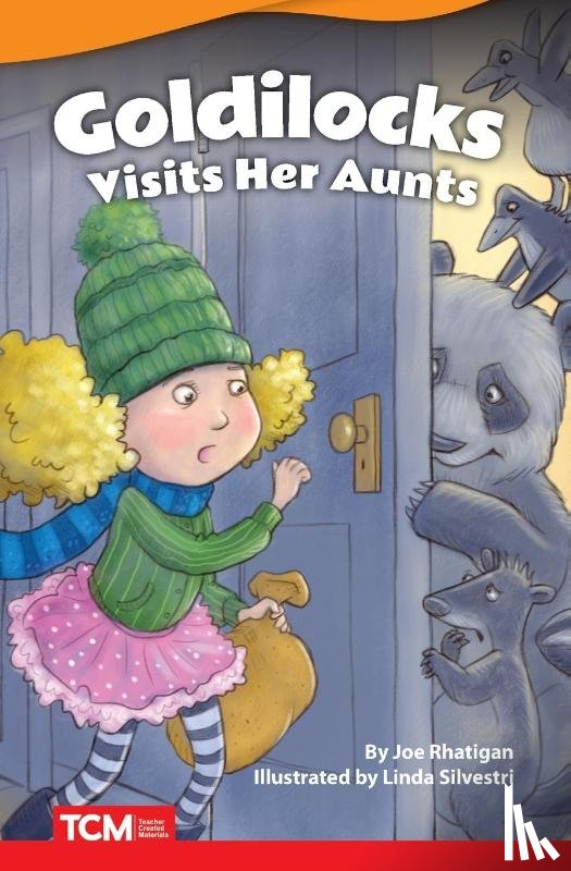 Rhatigan, Joe - Goldilocks Visits Her Aunts