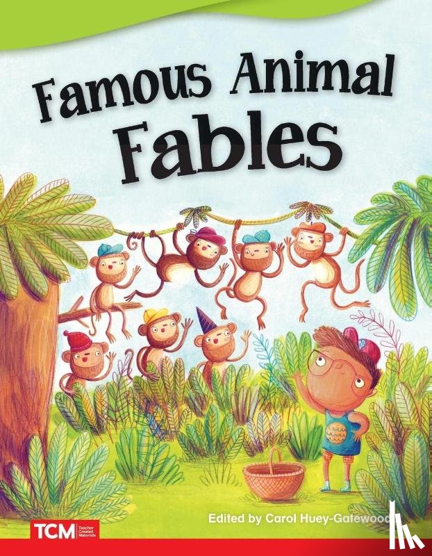 Huey-Gatewood, Carol - Famous Animal Fables