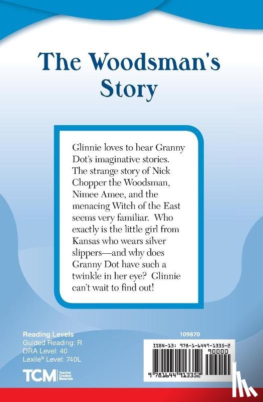 Rice, Dona - The Woodsman's Story