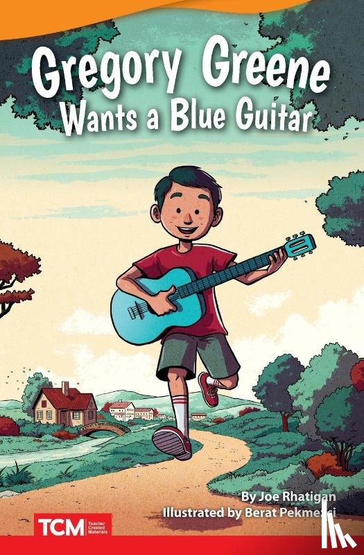 Rhatigan, Joe - Gregory Greene Wants a Blue Guitar