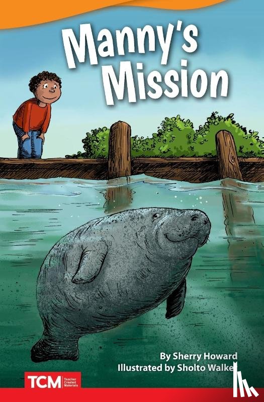 Howard, Sherry - Manny's Mission