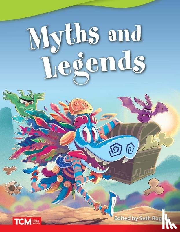 Rogers, Seth - Myths and Legends