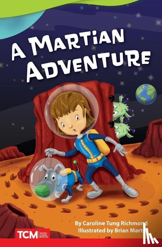 Richmond, Caroline Tung - A Martian Adventure