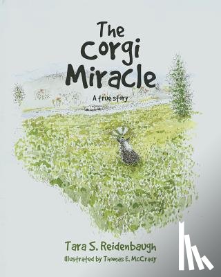 Reidenbaugh, Tara S - The Corgi Miracle