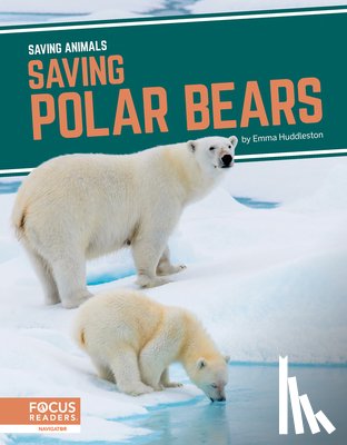 Huddleston, Emma - Saving Polar Bears