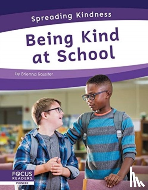 Rossiter, Brienna - Being Kind at School
