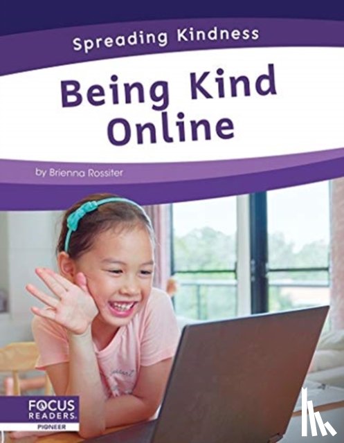Rossiter, Brienna - Being Kind Online