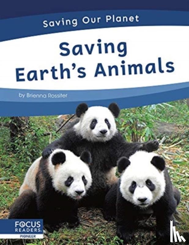 Rossiter, Brienna - Saving Earth’s Animals