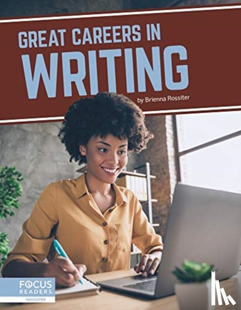 Rossiter, Brienna - Great Careers in Writing