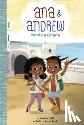 Platt, Christine - Yendo a Ghana (Going to Ghana)
