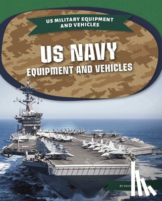 Hustad, Douglas - US Navy Equipment and Vehicles