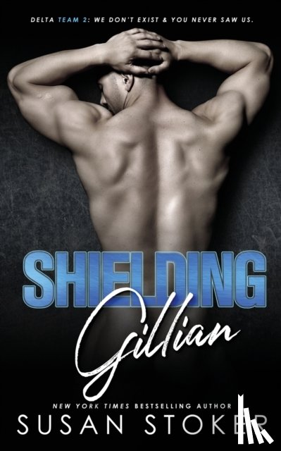 Stoker, Susan - Shielding Gillian