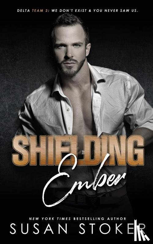 Stoker, Susan - Shielding Ember