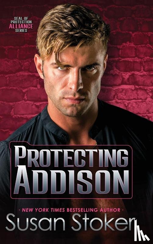 Stoker, Susan - Protecting Addison