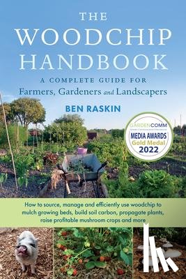 Raskin, Ben - The Woodchip Handbook