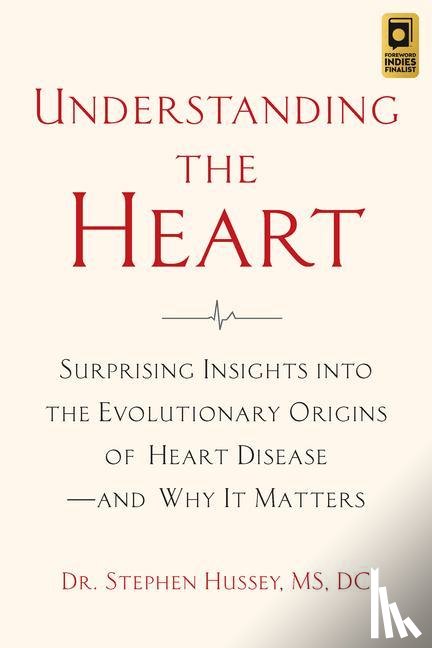 Hussey, Doctor Stephen - Understanding the Heart