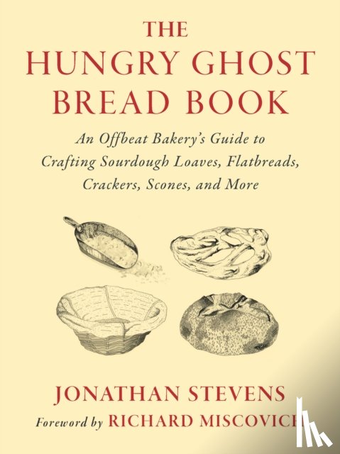 Stevens, Jonathan - The Hungry Ghost Bread Book